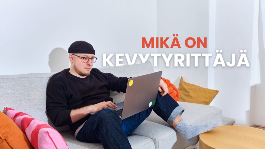 mika-on-kevytyrittaja